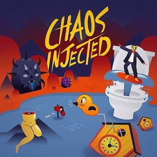 Chaos Injected : Chaos Injected